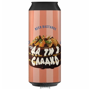 Beer bastrards da ti e sladko